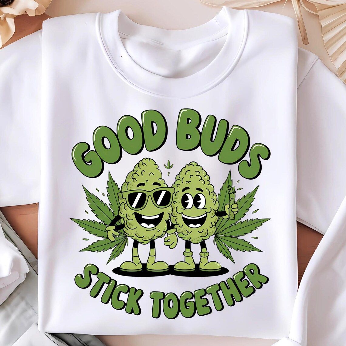 Good Buds Stick together Unisex T-Shirt