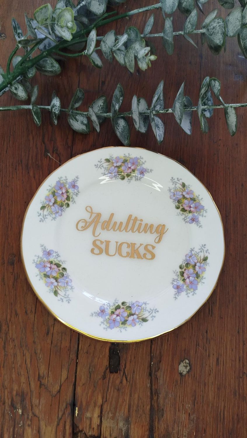Adulting Sucks