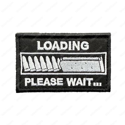 WWG167 Loading Please Wait Velcro Patch - Black Color WWG167 Loading Please Wait Velcro Patch - Black Color
