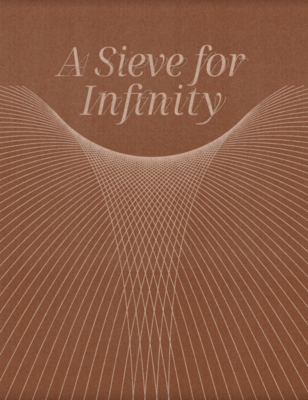 A Sieve for Infinity - Digital Catalogue
