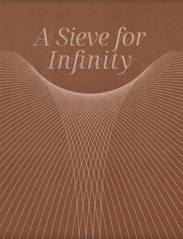 A Sieve for Infinity - Free Digital Catalogue