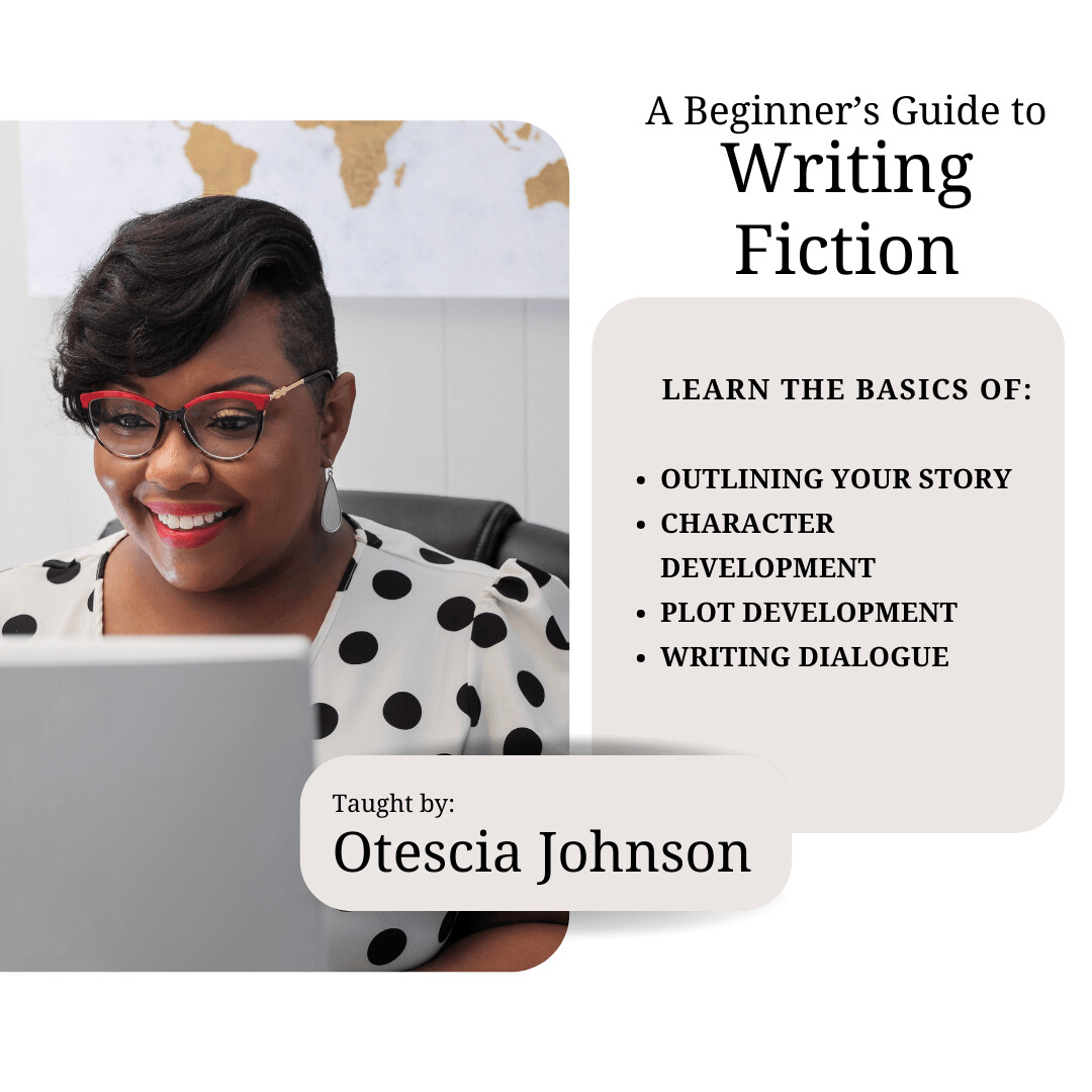 Class- Writing Fiction (for Beginners)