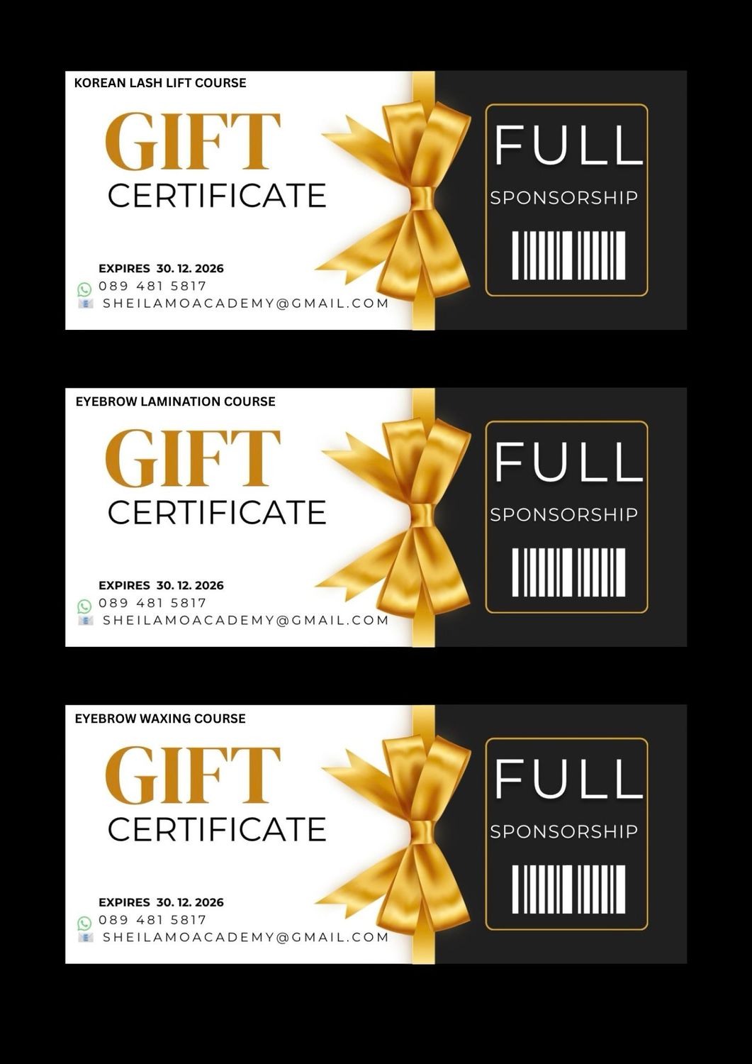 SHEILA MO ACADEMY SPONSORSHIP GIFT CERTIFICATE SHEILA MO ACADEMY SPONSORSHIP GIFT CERTIFICATE