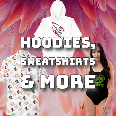 Hoodies & Misc Apparel