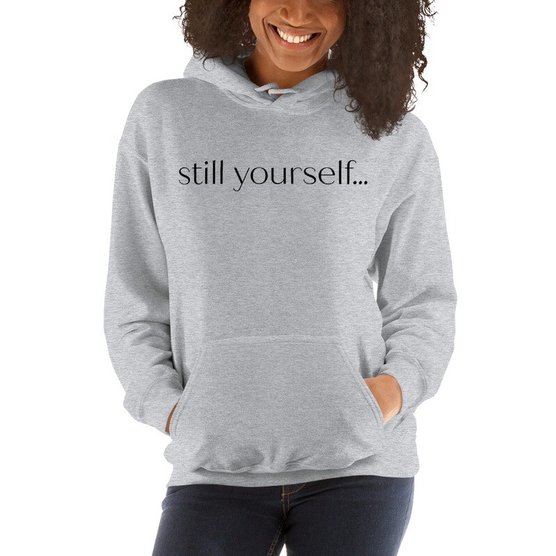 still yourself... No. 3 | Hoodie
