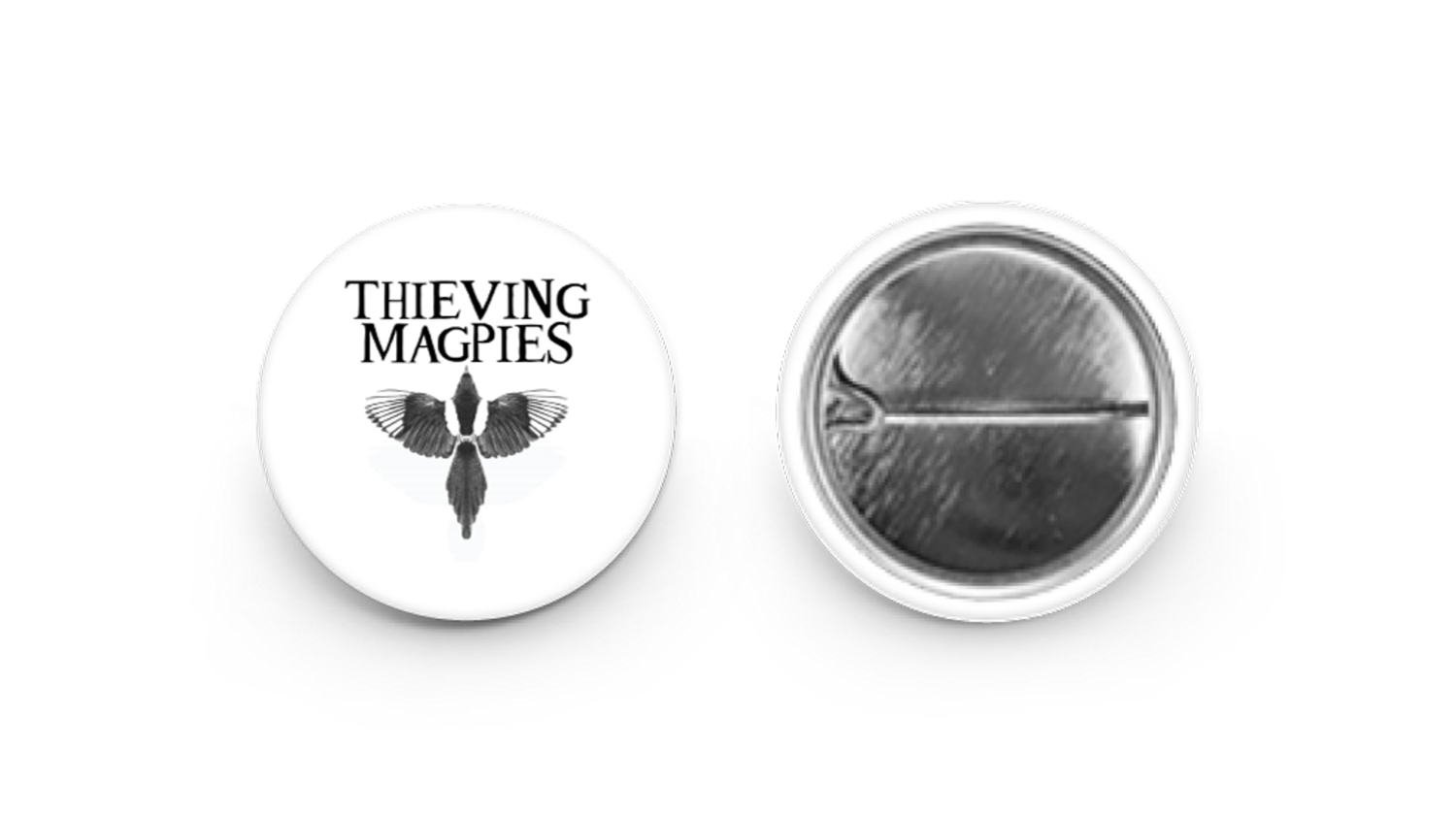 Thieving Magpies Badge (Pin/Button)