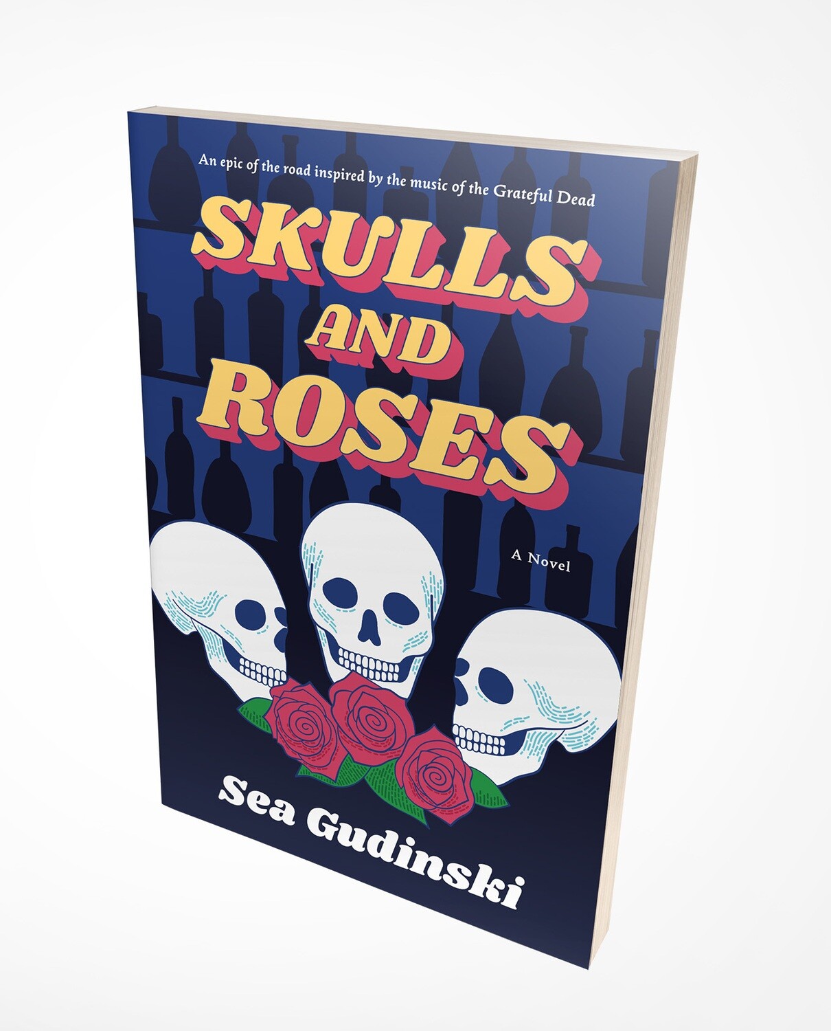 Skulls &amp; Roses - Trade Paperback - Signed