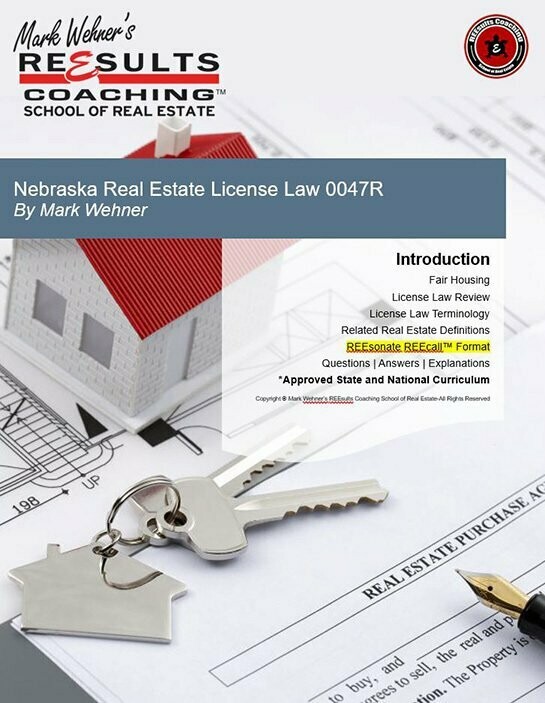 PRINTED Course Text:  Nebraska Real Estate License Law (0047R)