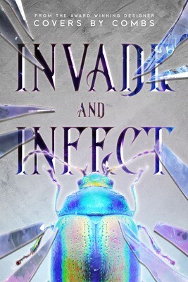 Invade and Infect