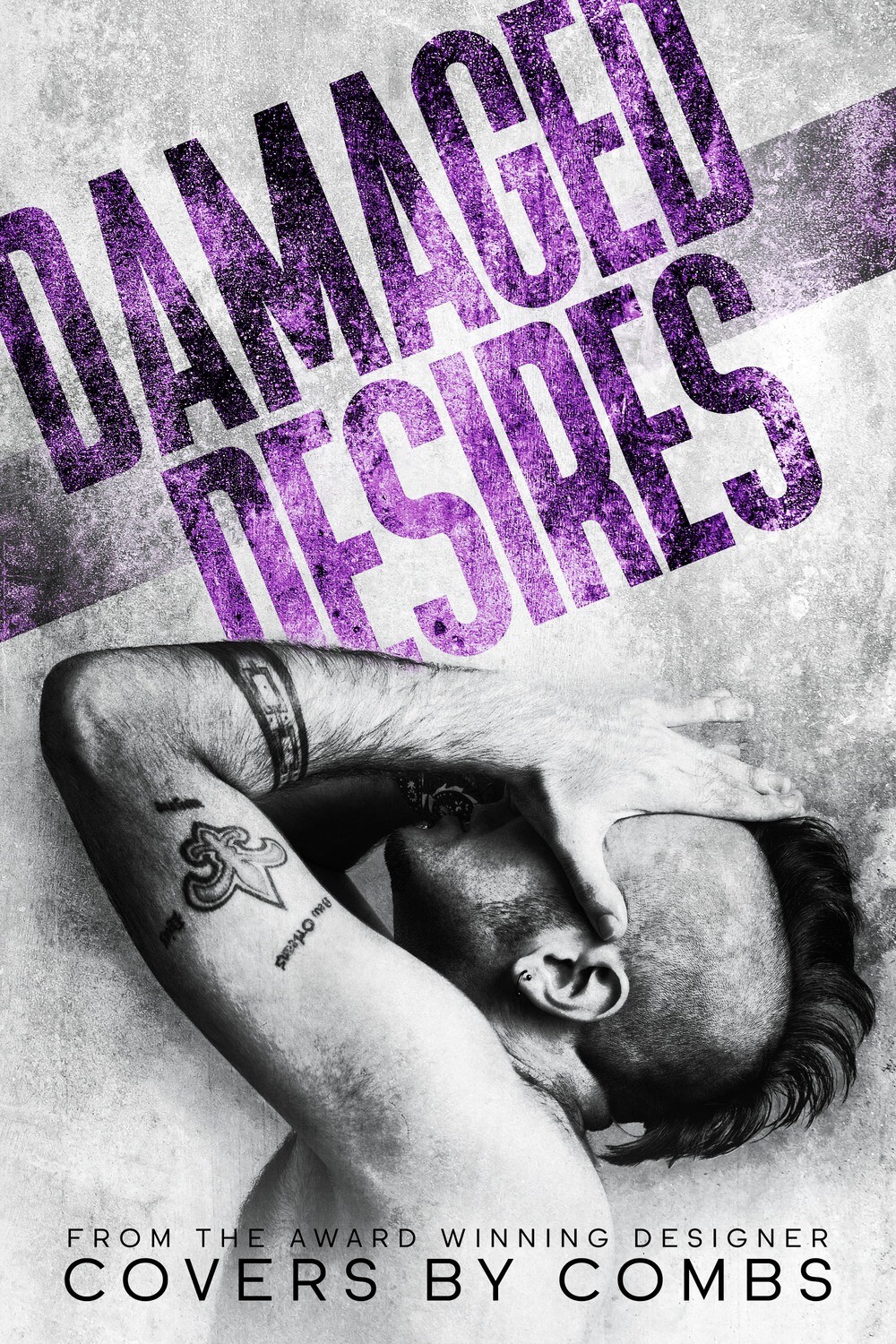 Damaged Desires