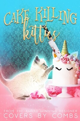Cake Killing Kitties Cake Killing Kitties