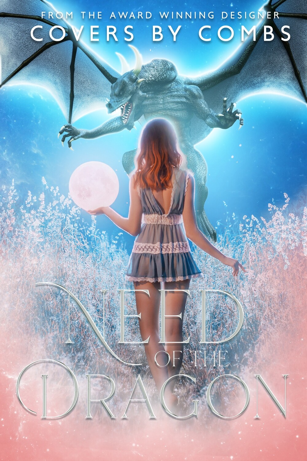 Need of the Dragon