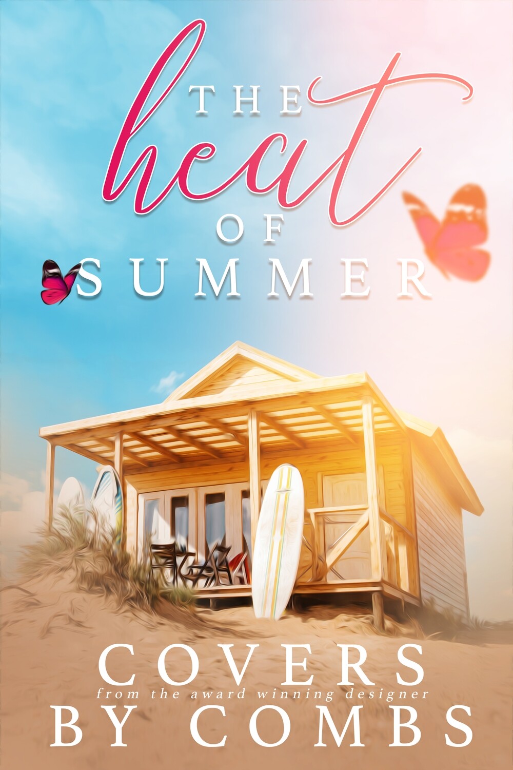 The Heat of Summer