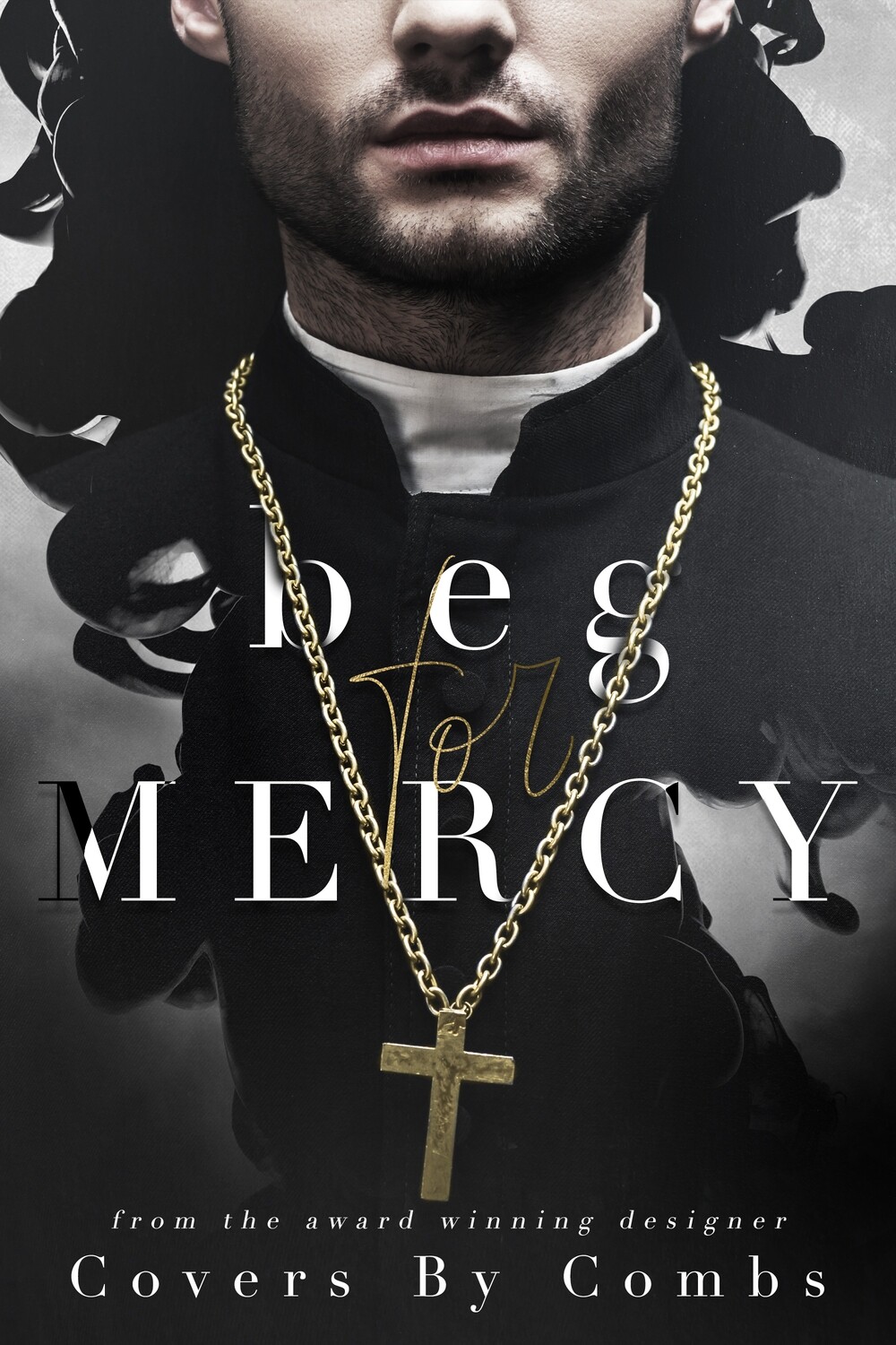 Beg For Mercy
