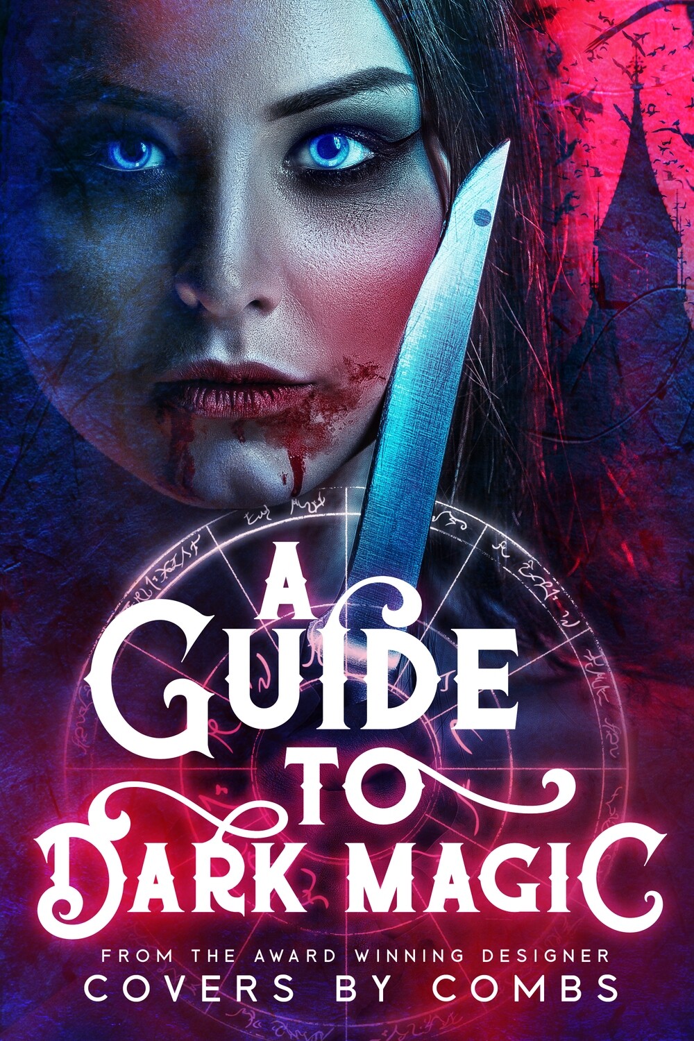 A Guide to Dark Magic