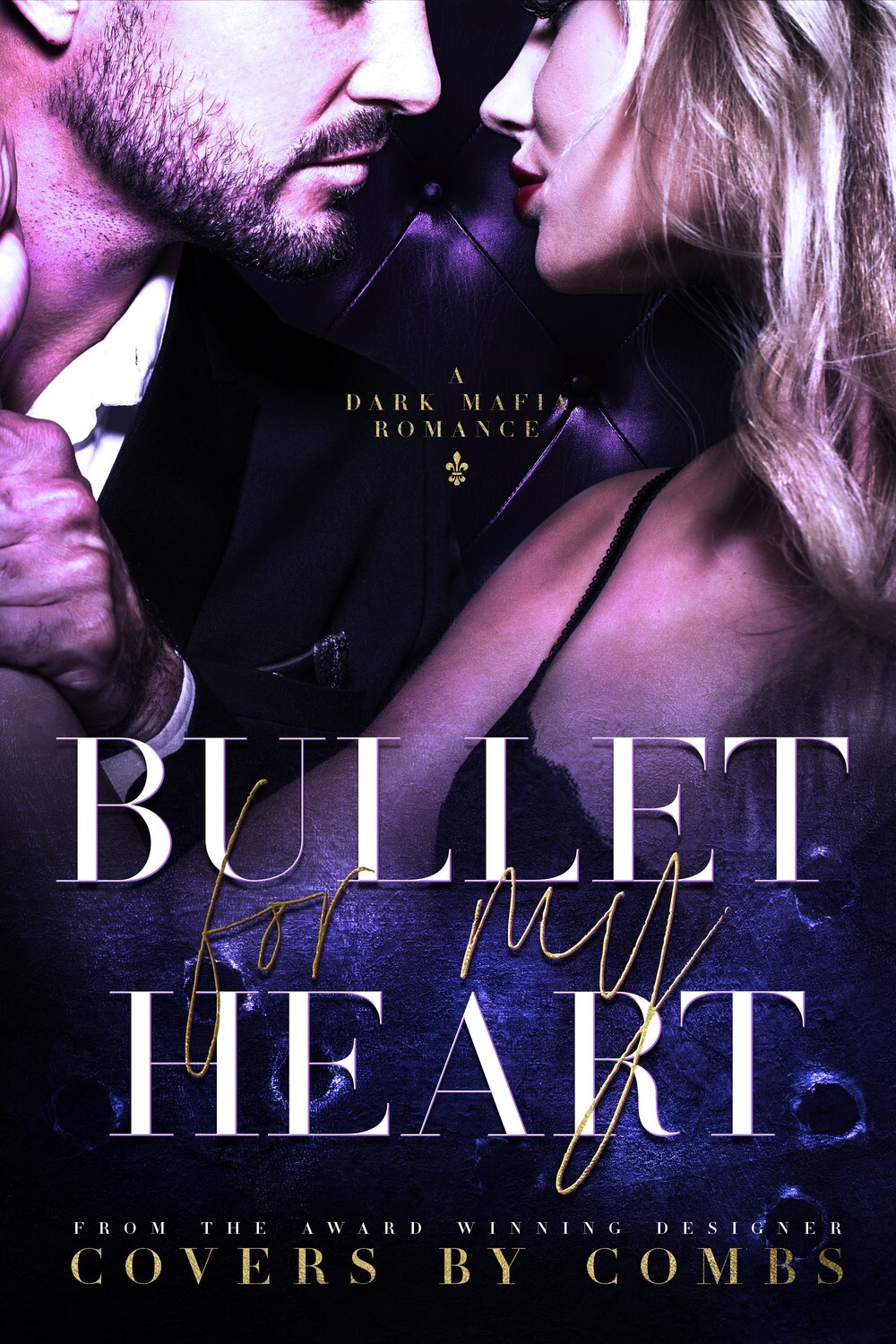 Bullet For My Heart