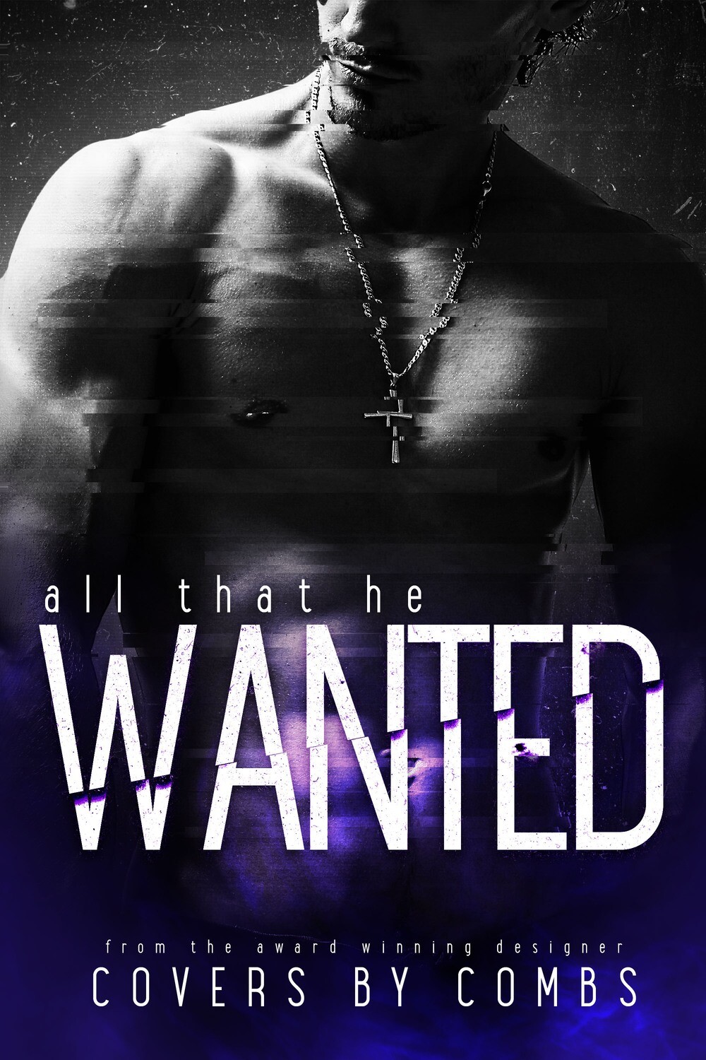 All That He Wanted