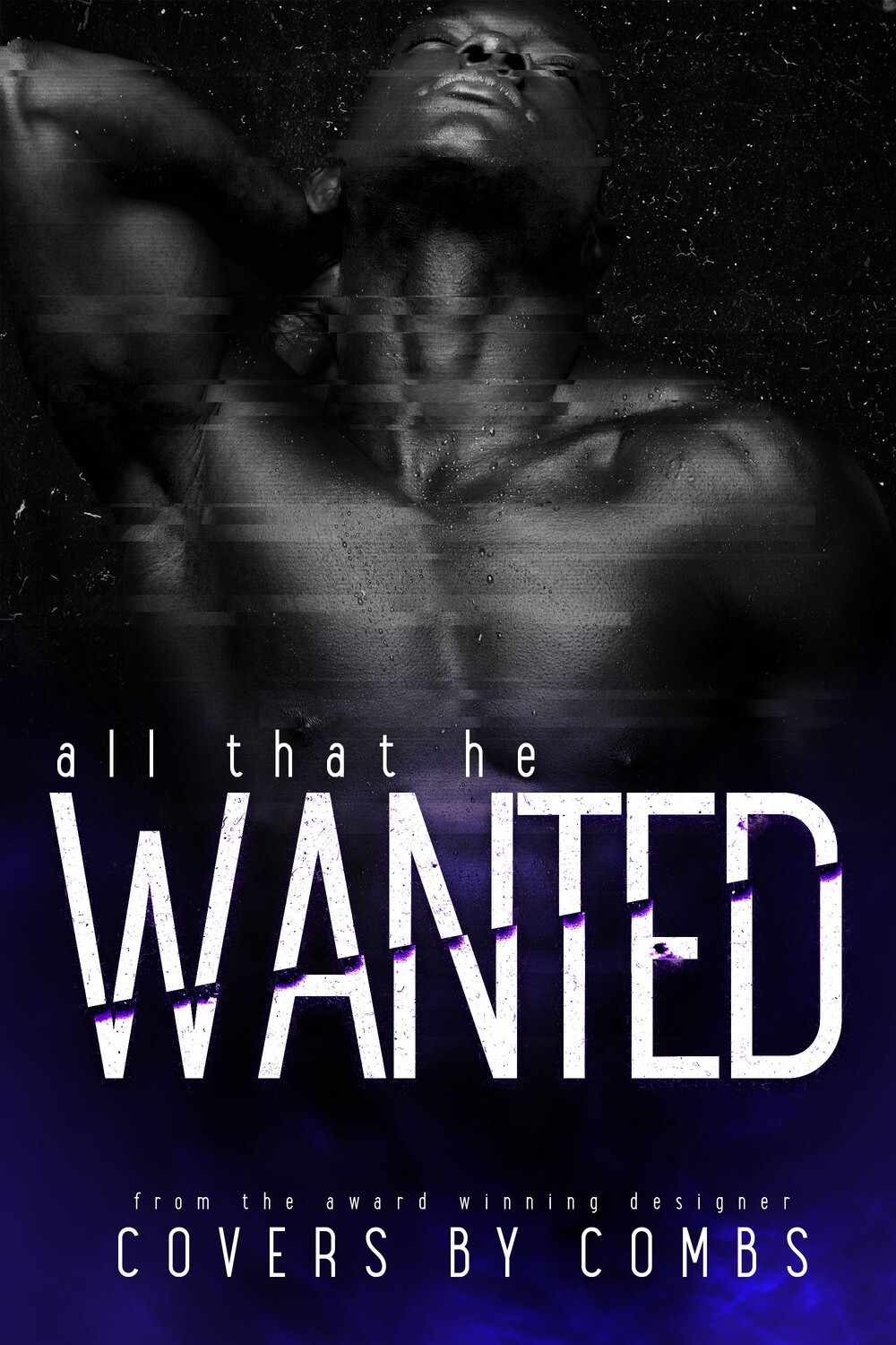 All That He Wanted / 3
