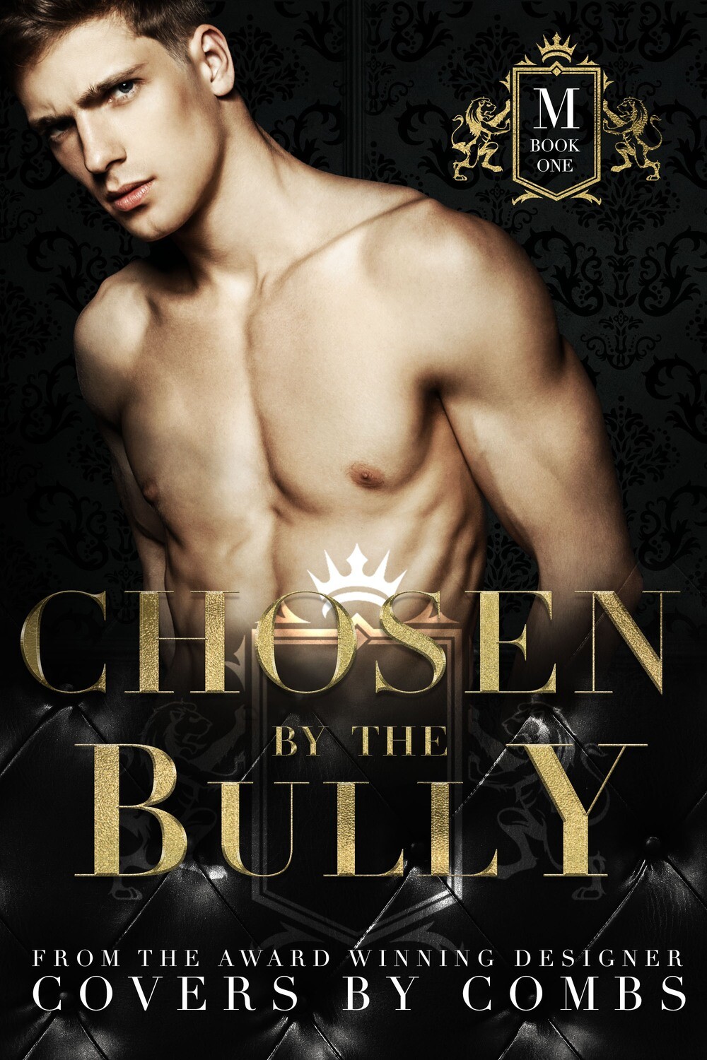 Chosen by the Bully