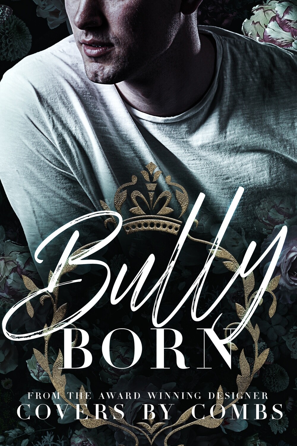 Bully Born