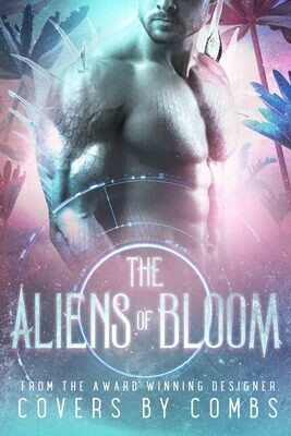 The Aliens of Bloom