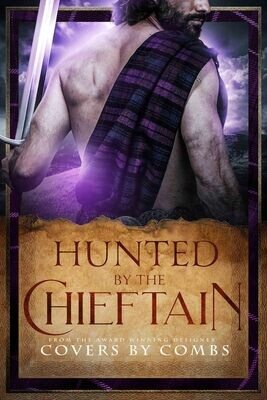 Hunted by the Chieftain