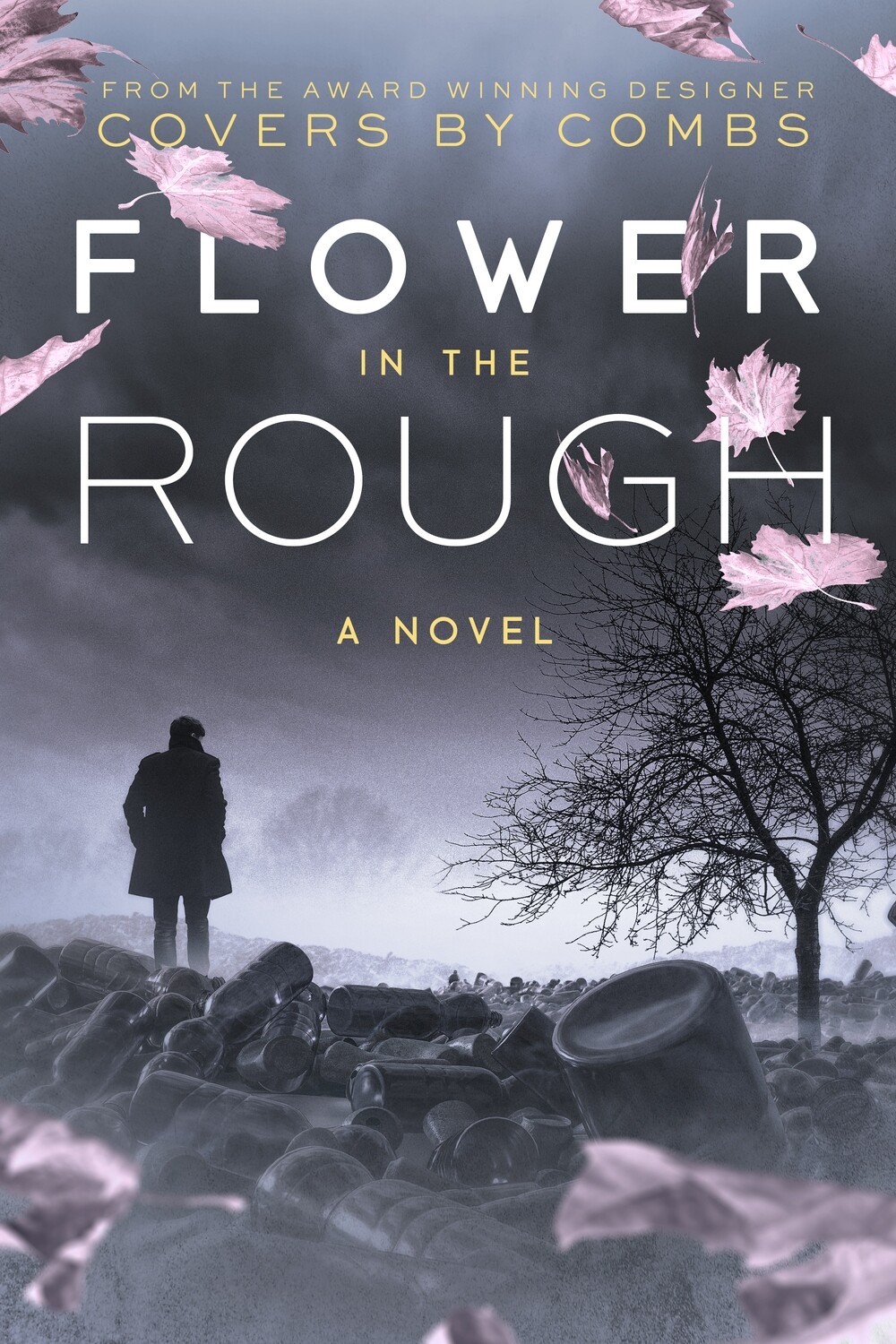 Flower in the Rough