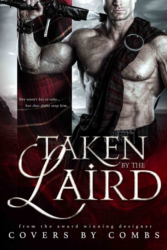 Taken by the Laird
