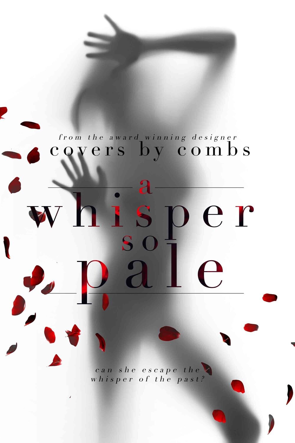 A Whisper So Pale / 2