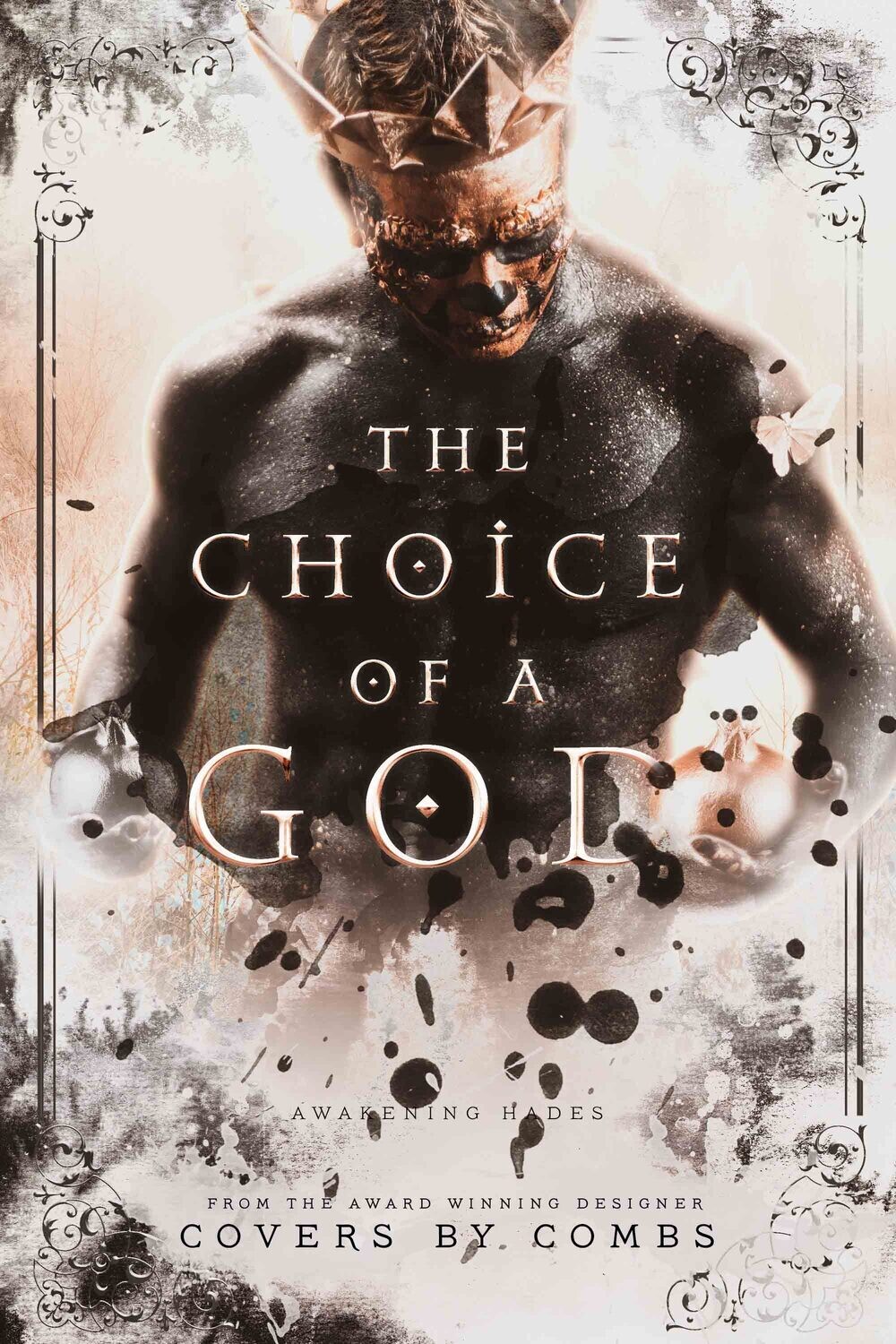 The Choice of a God
