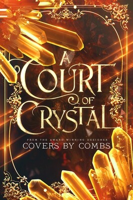 A Court of Crystal