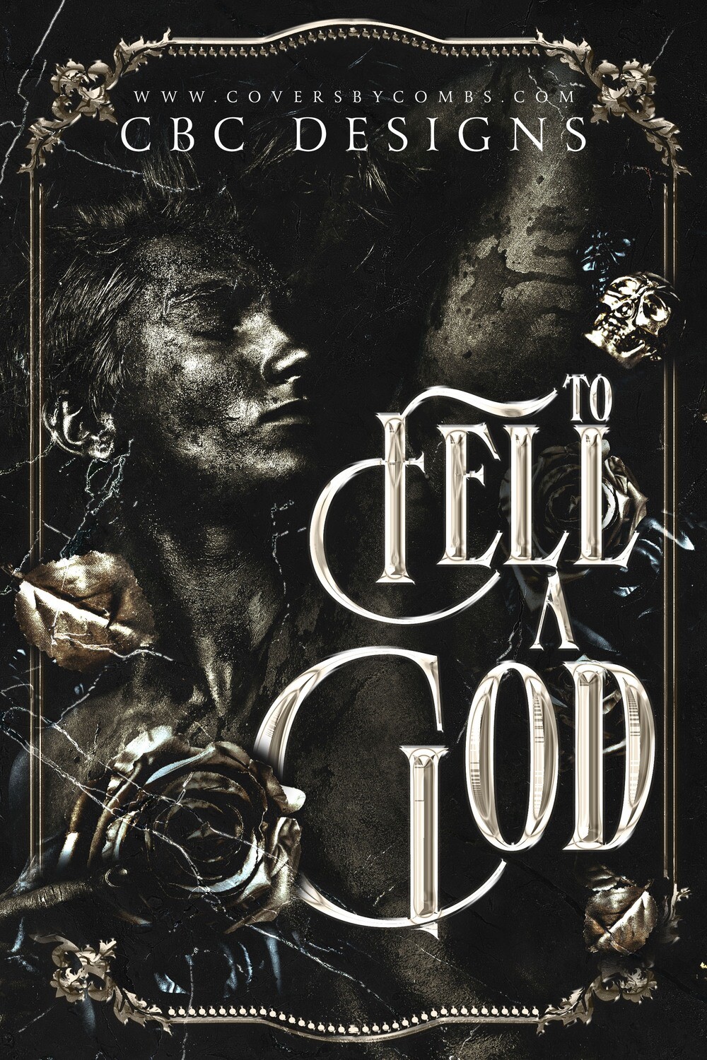 To Fell A God