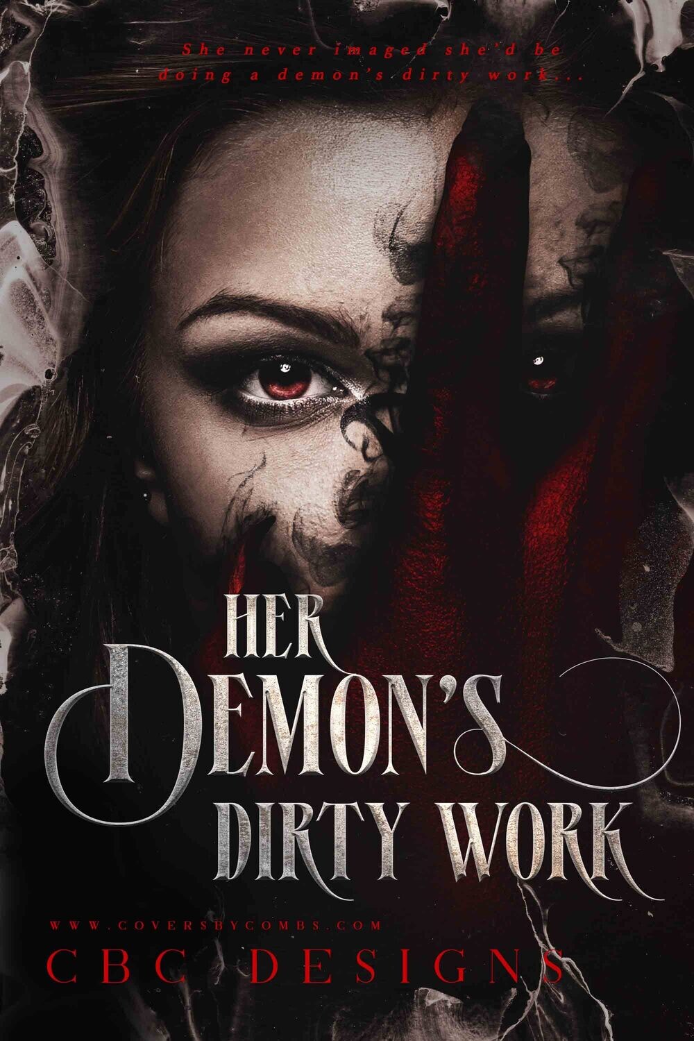 Her Demon&#39;s Dirty Work