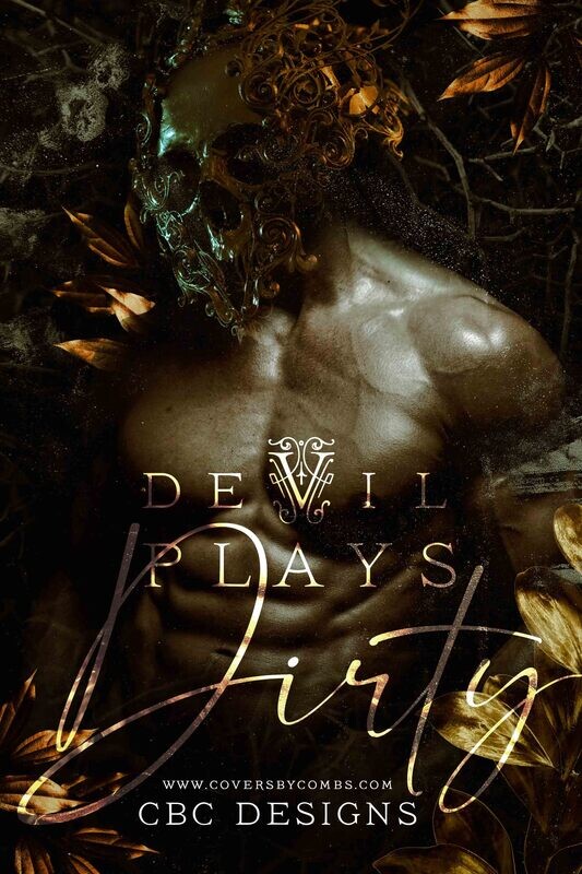Devil Plays Dirty Devil Plays Dirty