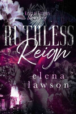 Ruthless Reign / CP