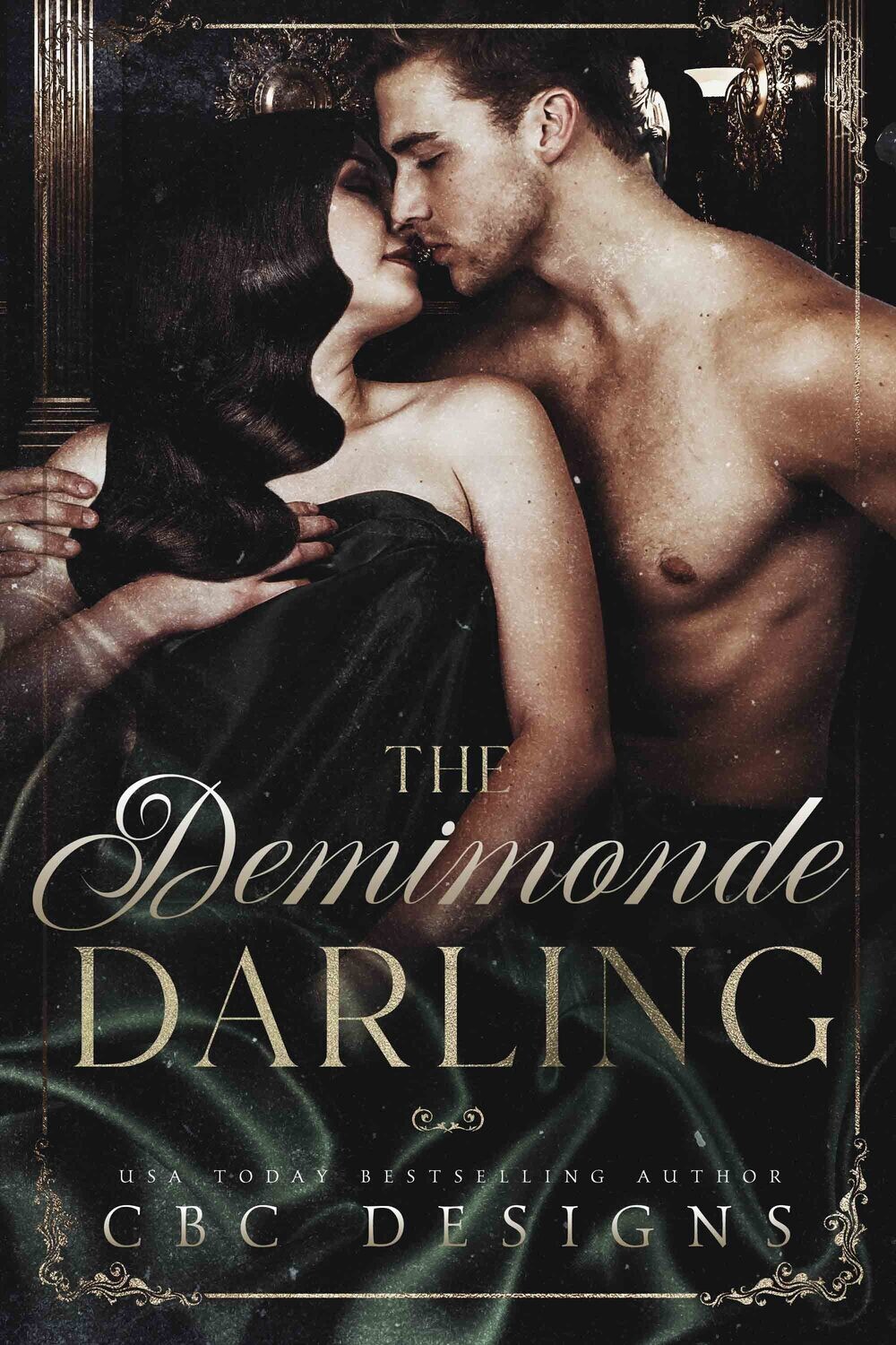 The Demimonde Darling
