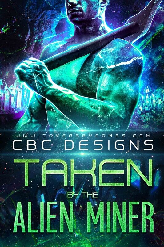 Taken by the Alien Miner