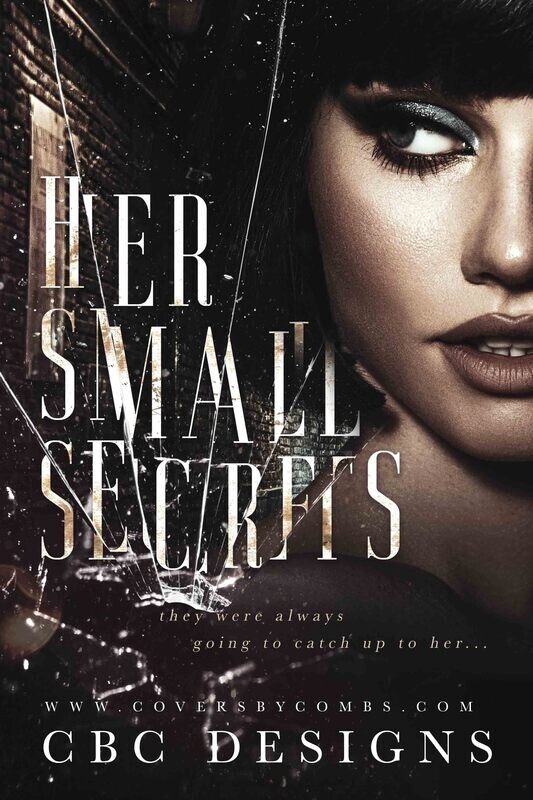 Her Small Secrets Her Small Secrets