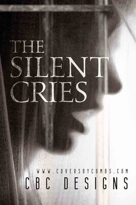 The Silent Cries