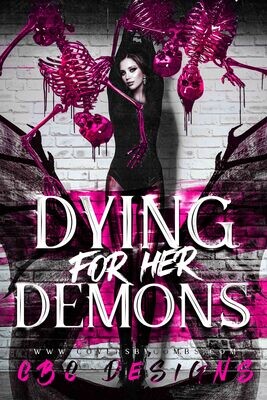 Dying For Her Demons