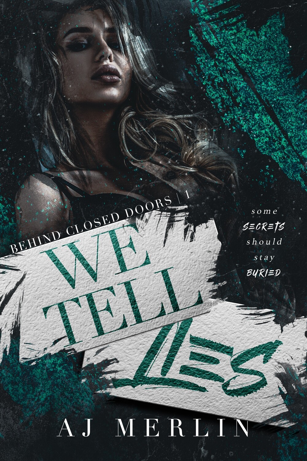 We Tell Lies