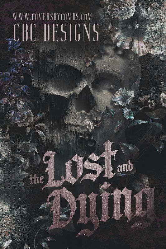 The Lost and Dying The Lost and Dying