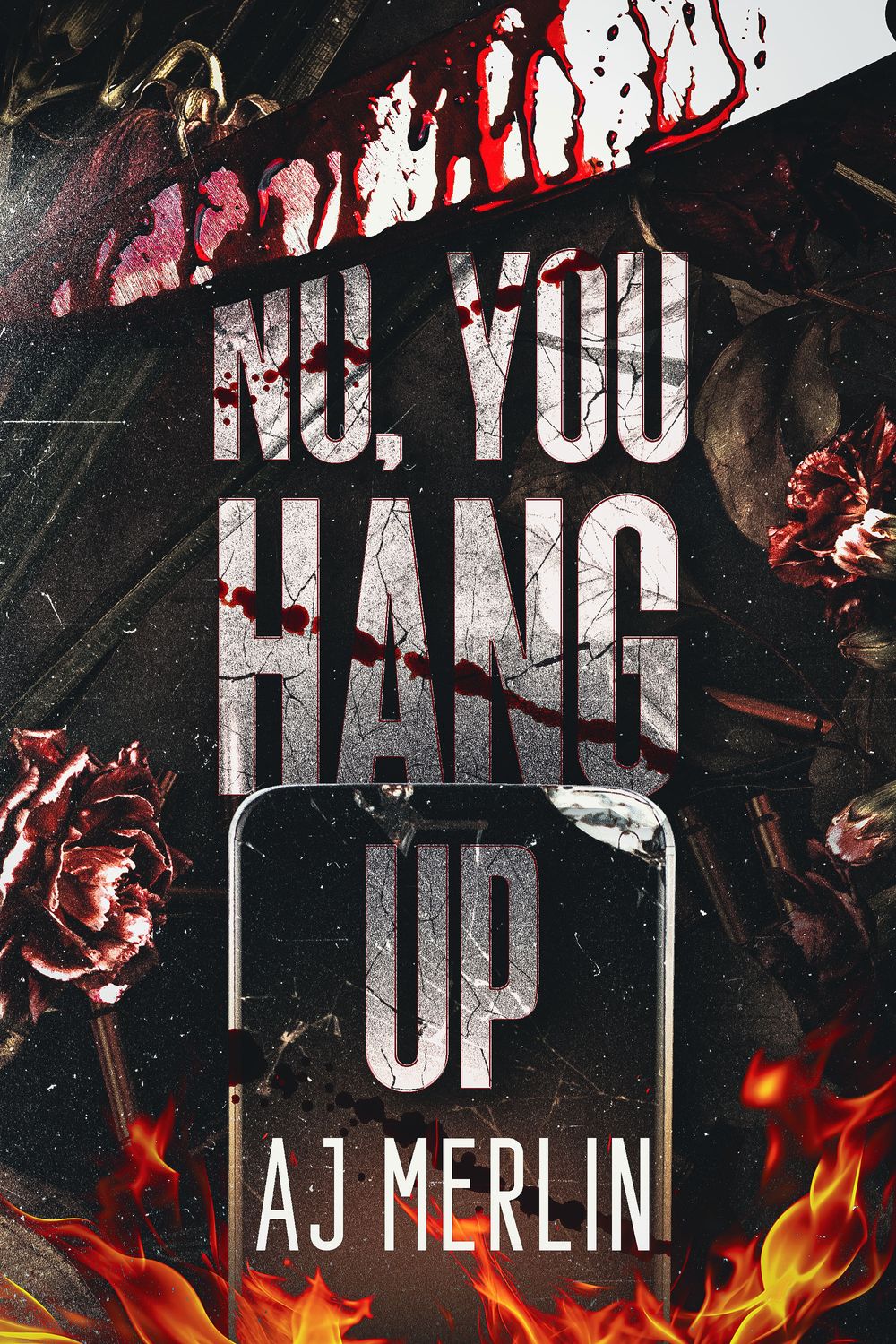 No, You Hang Up