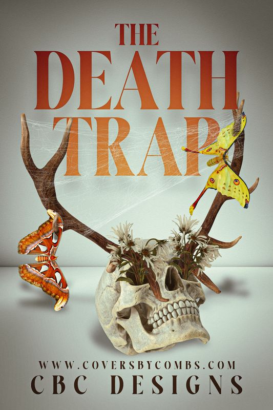 The Death Trap The Death Trap