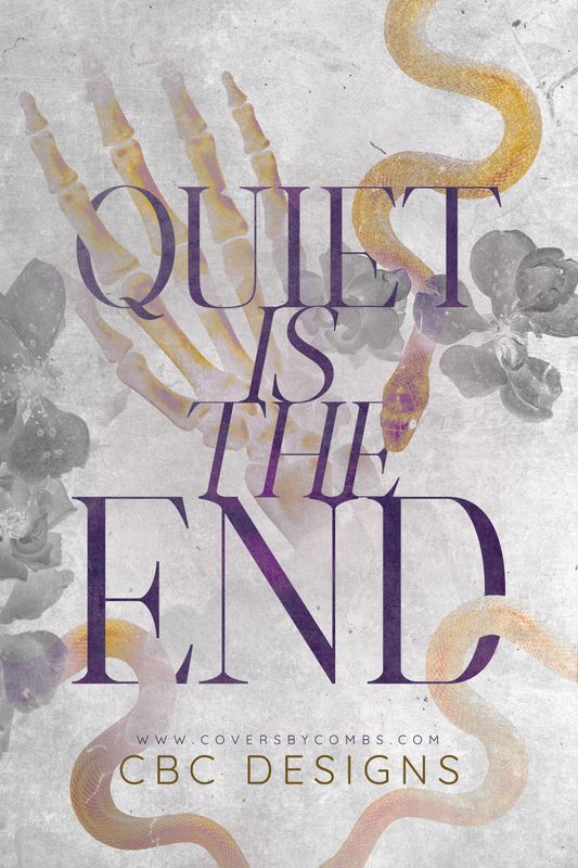 Quiet is the End Quiet is the End