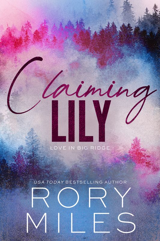 Claiming Lily + Chasing Aspen