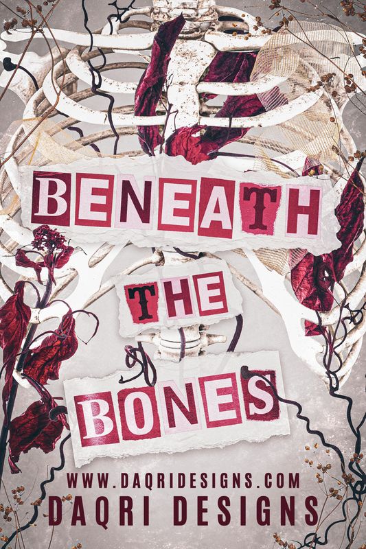 Beneath the Bones