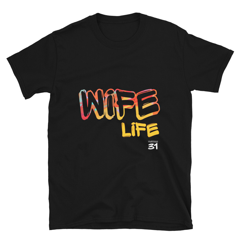 Wife Life Short-Sleeve Unisex T-Shirt