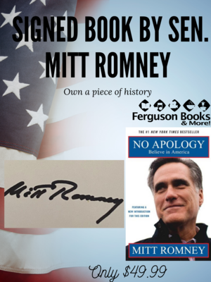 SIGNED No Apology: The Case for American Greatness by Mitt Romney