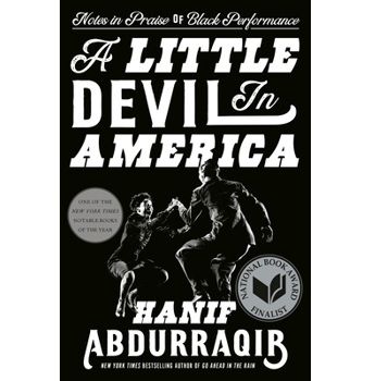 "A Little Devil in America" by Hanif Abdurraqib